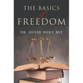 The Basics of Freedom