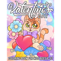 Valentine's Day Coloring Book for Kids Ages 8-12: Cute and Fun Love Coloring Pages for Girls and Boys with Beautiful Romantic Designs