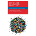 Conflict Recovery: Cultural Humility and Civility in Education