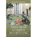 Tales From A Campus Security Log