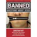 Banned Questions about Jesus