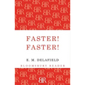 Faster! Faster!