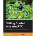 Getting Started with Webrtc