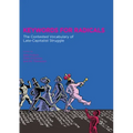 Keywords for Radicals: The Contested Vocabulary of Late-Capitalist Struggle