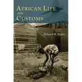 African Life and Customs