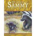 The Adventures of Sammy the Skunk: Book Six