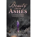 Beauty from Ashes: A Modern-Day Samaritan Woman at the Well Story