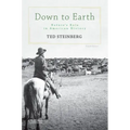 Down to Earth: Nature's Role in American History