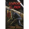 Leaders of the Pack: A Werewolf Anthology