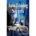 Auto Leasing Secrets in the 21st Century