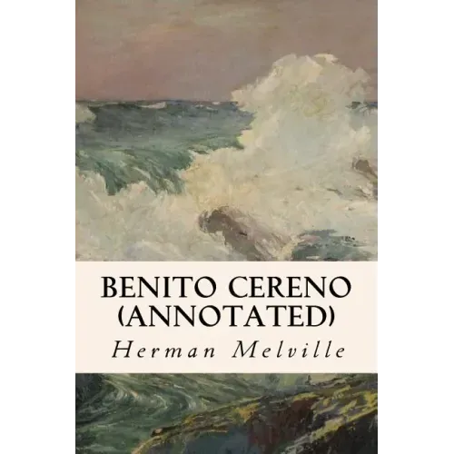 Benito Cereno (annotated)