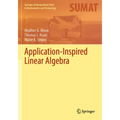 Application-Inspired Linear Algebra