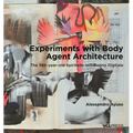 Experiments with Body Agent Architecture: The 586-year-old Spiritello in Il Regno Digitale
