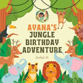 Ayana's Jungle Birthday Adventure
