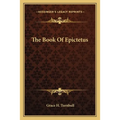 The Book Of Epictetus
