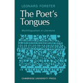 The Poets Tongues: Multilingualism in Literature: The de Carle Lectures at the University of Otago 1968