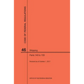 Code of Federal Regulations Title 46, Shipping, Parts 140-155, 2017