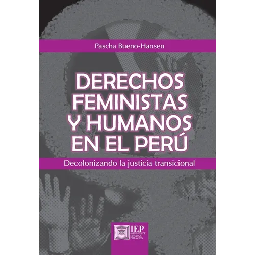 Derechos feministas y humanos en el Perú