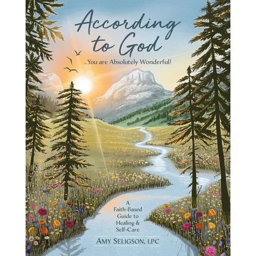 According to God...You are Absolutely Wonderful!