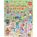 The Pitchfork Review Issue #3 (Summer)