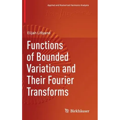 Functions of Bounded Variation and Their Fourier Transforms