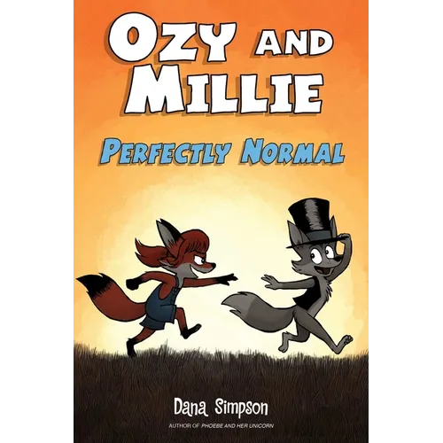 Ozy and Millie: Perfectly Normal: Volume 2
