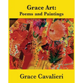 Grace Art: Poems and Paintings