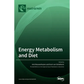 Energy Metabolism and Diet