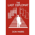 The Last Diplomat