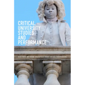 Critical University Studies and Performance