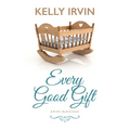 Every Good Gift