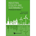 Industrial Ecology and Sustainability: A Textbook for Students