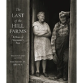 The Last of the Hill Farms: Echoes of Vermont's Past
