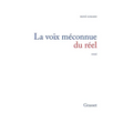 La voix méconnue du réel