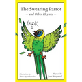 The Swearing Parrot and Other Rhymes