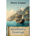 Donland's Courage