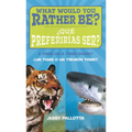 What Would You Rather Be? a Tiger or a Tiger Shark? = Que Preferirias Ser? Un Tigre O Un Tiburon Tigre?