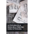 La psicologia della musica nelle principali scuole di psicologia