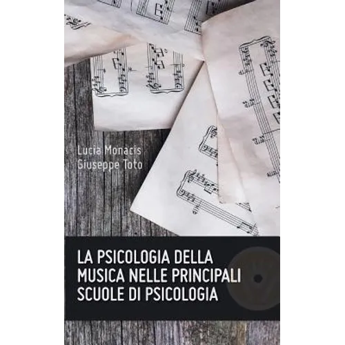 La psicologia della musica nelle principali scuole di psicologia