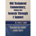 Old Testament Commentary, Genesis Through 1 Samuel