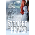Straight to Heaven