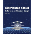 Distributed Cloud: Reference Architecture Design