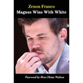 Magnus Wins With White