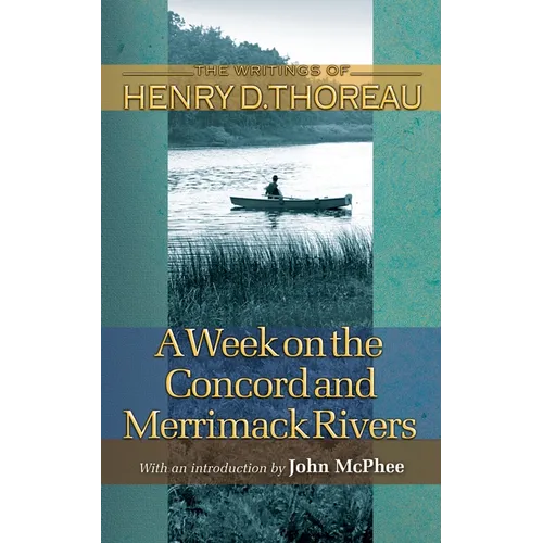 A Week on the Concord and Merrimack Rivers