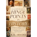 Hinge Points in History: Amazing leaders who nearly died but went on to change the world
