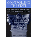 Controlling the State: Constitutionalism from Ancient Athens to Today