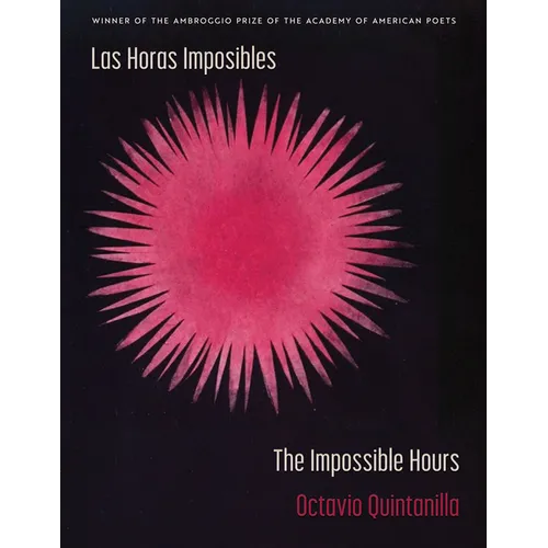 Las Horas Imposibles / The Impossible Hours