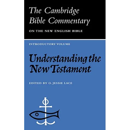 Understanding the New Testament