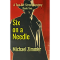 Six on a Needle