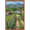 Chosen Ground: A Life of Legacy